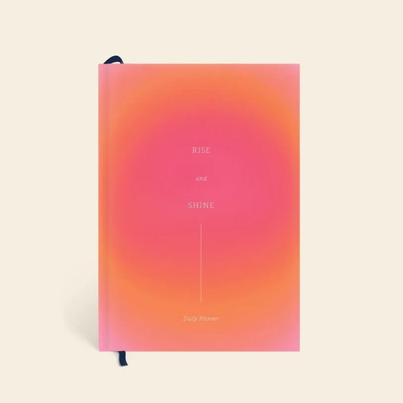 Rise &amp; Shine Daily Planner